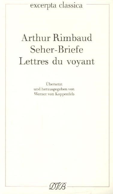 Lettres du voyant. Seherbriefe (Paperback)