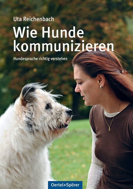 Wie Hunde kommunizieren (Hardcover)