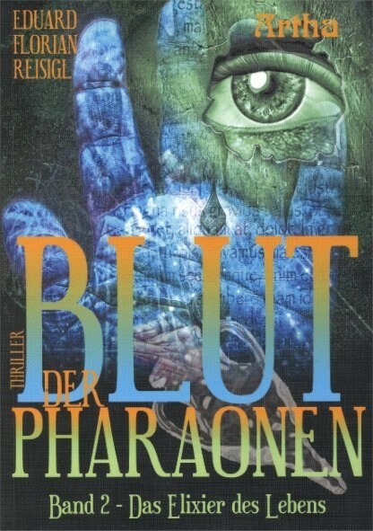 Blut der Pharaonen - Das Elixier des Lebens (Paperback)