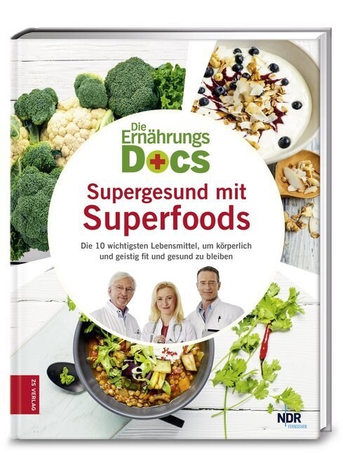 Die Ernahrungs-Docs - Supergesund mit Superfoods (Hardcover)
