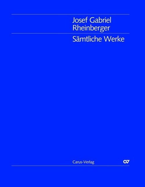 Samtliche Werke / Josef Gabriel Rheinberger: Turmers Tochterlein op. 70 (Sheet Music)