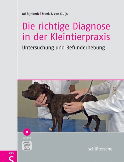 Die richtige Diagnose in der Kleintierpraxis, m. DVD-ROM (Hardcover)