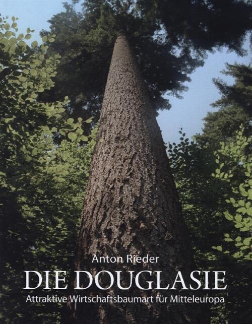 Die Douglasie (Hardcover)