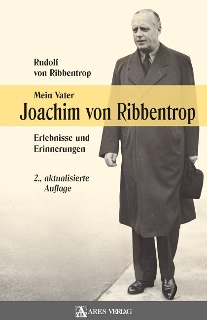 Mein Vater Joachim von Ribbentrop (Hardcover)