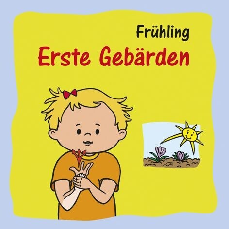 Erste Gebarden - Fruhling (Board Book)