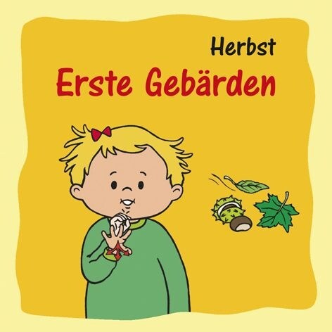 Erste Gebarden - Herbst (Board Book)