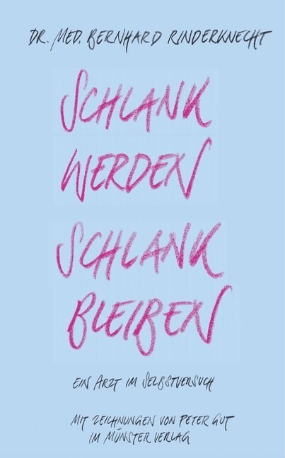 Schlank werden - schlank bleiben (Hardcover)