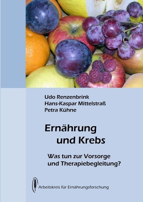 Ernahrung und Krebs (Paperback)