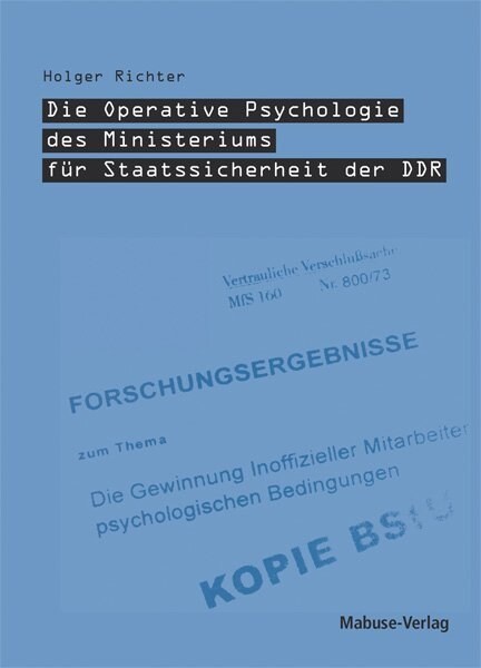 Die Operative Psychologie des Ministeriums fur Staatsicherheit der DDR (Paperback)