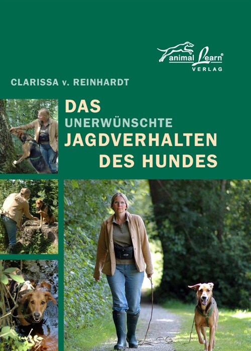 Das unerwunschte Jagdverhalten des Hundes (Hardcover)