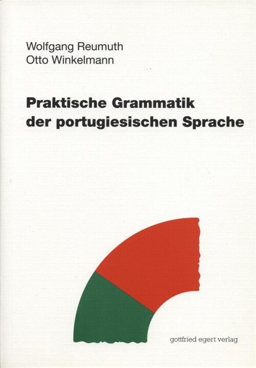 Praktische Grammatik der portugiesischen Sprache (Hardcover)