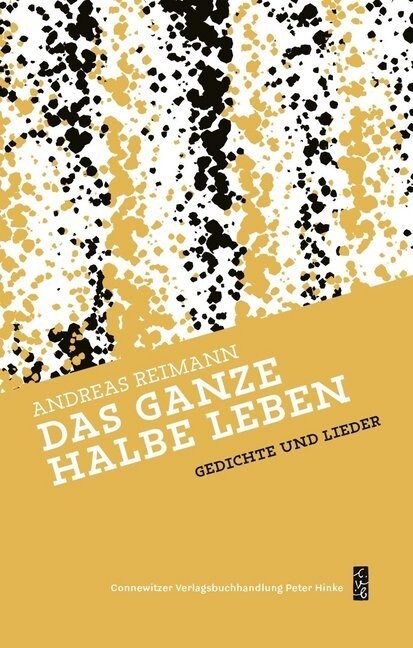 Das ganze halbe Leben (Hardcover)