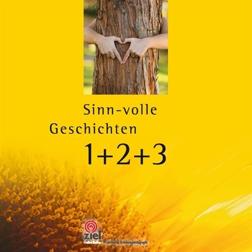 Sinn-volle Geschichten, 1-3 Bde. (Paperback)