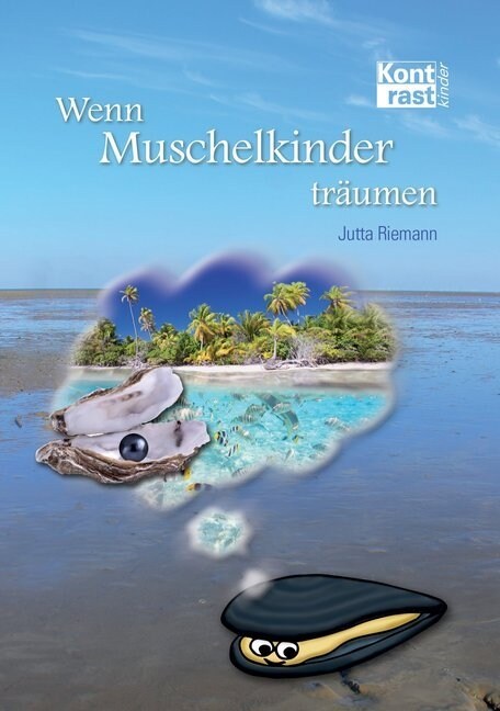 Wenn Muschelkinder traumen (Hardcover)