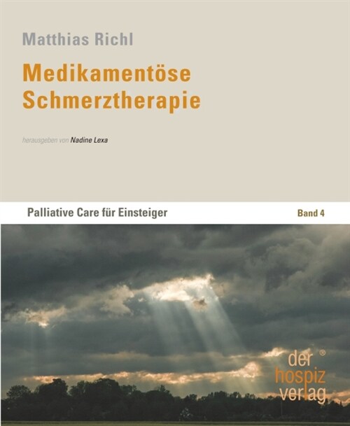 Medikamentose Schmerztherapie (Paperback)