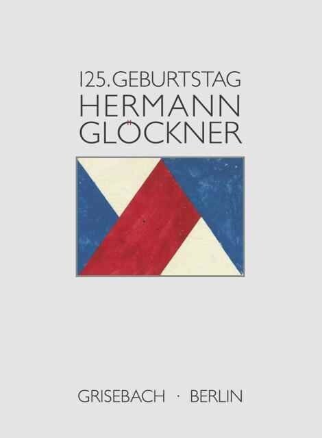 Hermann Glockner. Zum 125. Geburtstag (Hardcover)