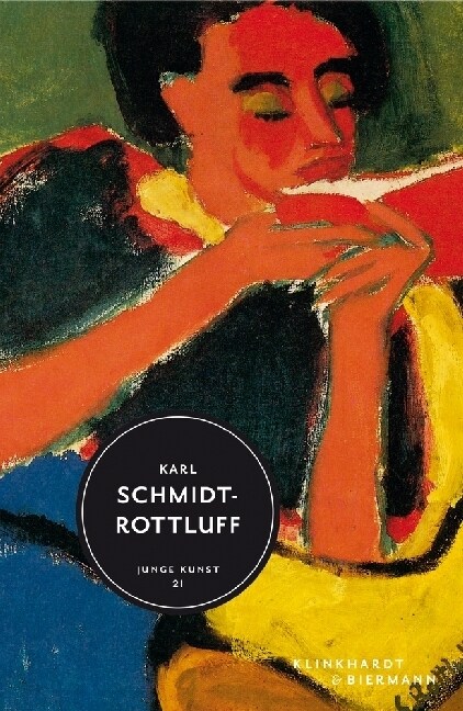 Karl Schmidt-Rottluff (Hardcover)