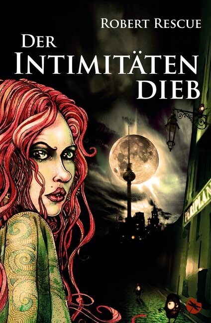 Der Intimitatendieb (Paperback)