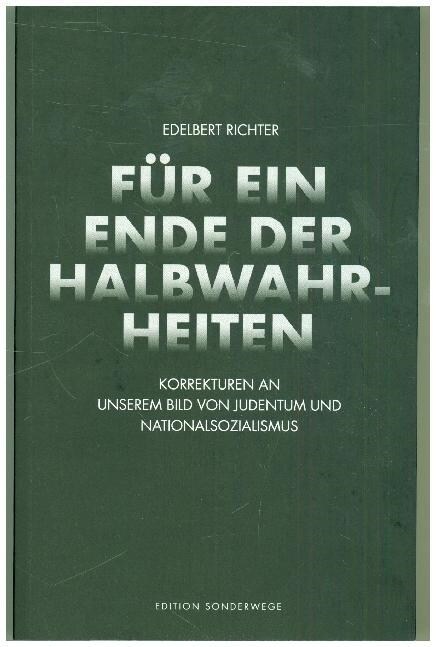 Fur ein Ende der Halbwahrheiten (Paperback)