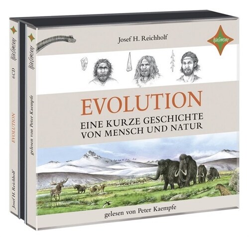 Evolution - Eine kurze Geschichte von Mensch und Natur, 6 Audio-CDs (CD-Audio)