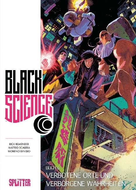 Black Science - Verbotene Orte und verborene Wahrheiten (Hardcover)