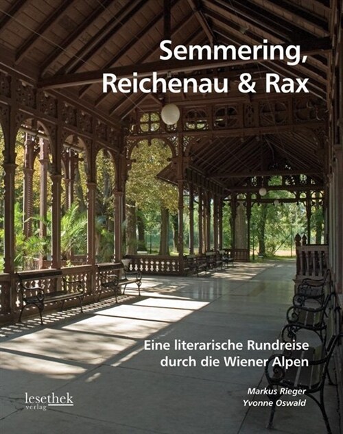 Semmering, Reichenau & Rax (Hardcover)