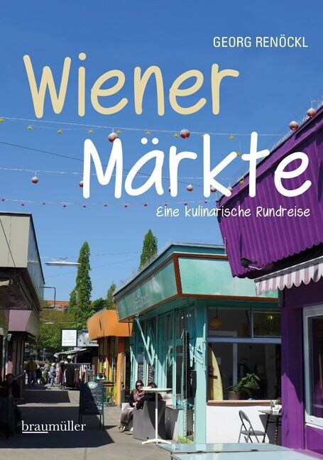 Wiener Markte (Hardcover)