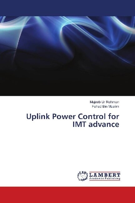 Uplink Power Control for IMT advance (Paperback)