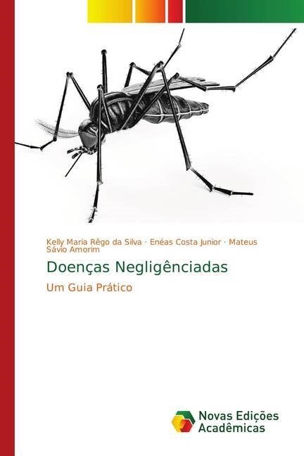 Doen?s Neglig?ciadas (Paperback)