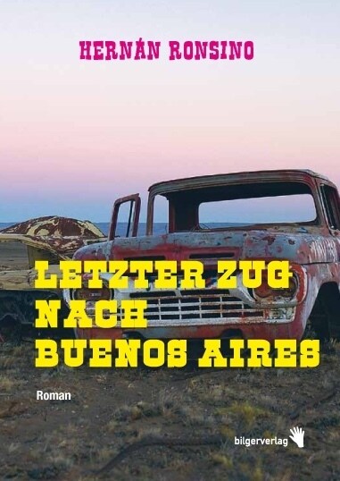 Letzter Zug nach Buenos Aires (Hardcover)