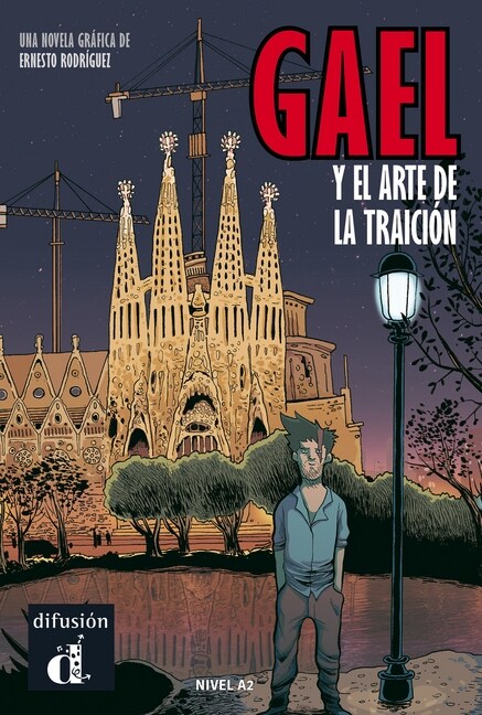 Gael y el arte de la traicion (Paperback)