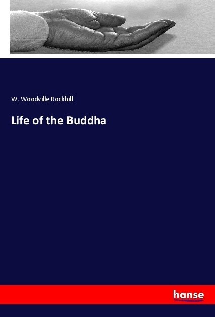 Life of the Buddha (Paperback)