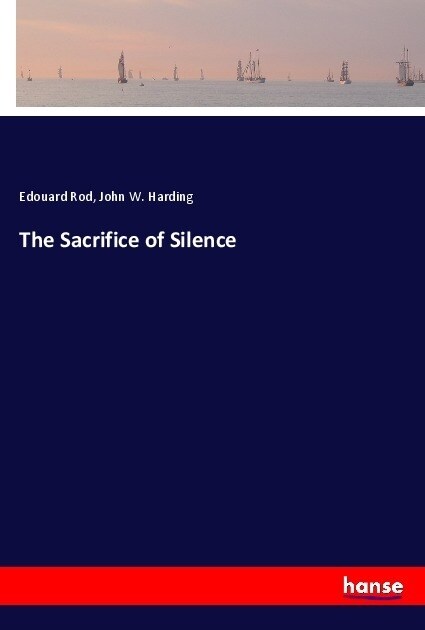 The Sacrifice of Silence (Paperback)