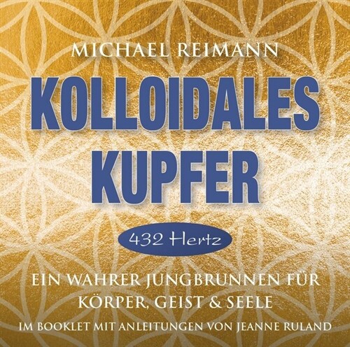 Kolloidales Kupfer [432 Hertz], 1 Audio-CD (CD-Audio)