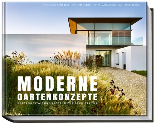 Moderne Gartenkonzepte (Hardcover)