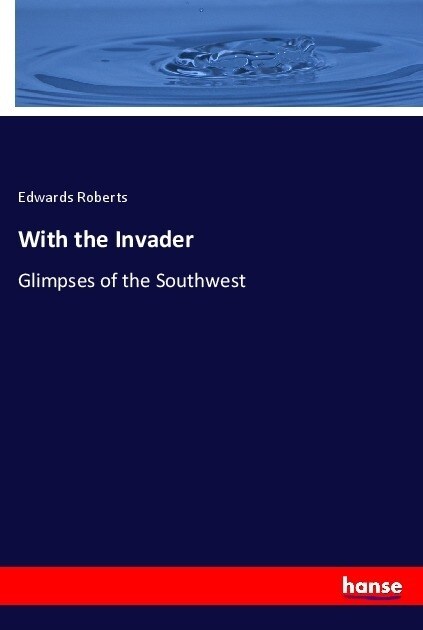 With the Invader (Paperback)