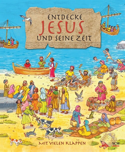 Entdecke Jesus und seine Zeit (Hardcover)