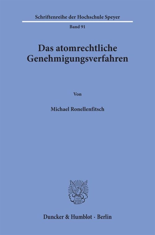 Das Atomrechtliche Genehmigungsverfahren (Paperback)