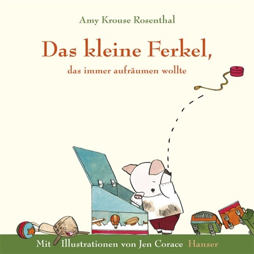 Das kleine Ferkel, das immer aufraumen wollte (Hardcover)