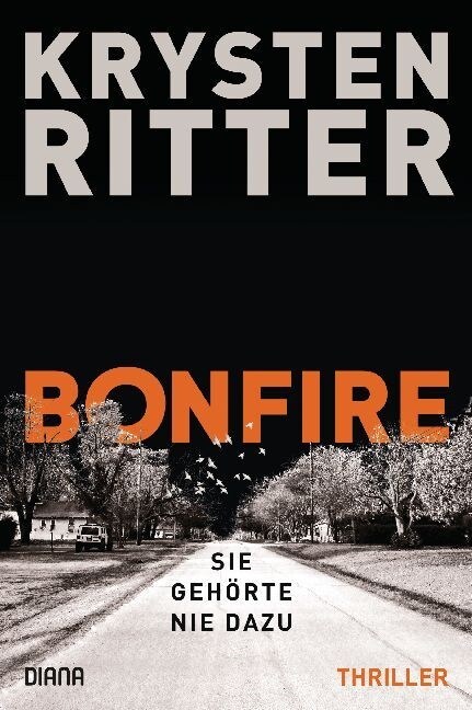 Bonfire - Sie gehorte nie dazu (Paperback)