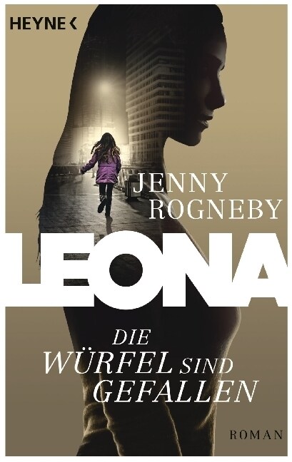 Leona - Die Wurfel sind gefallen (Paperback)