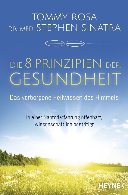 Die 8 Prinzipien der Gesundheit (Paperback)