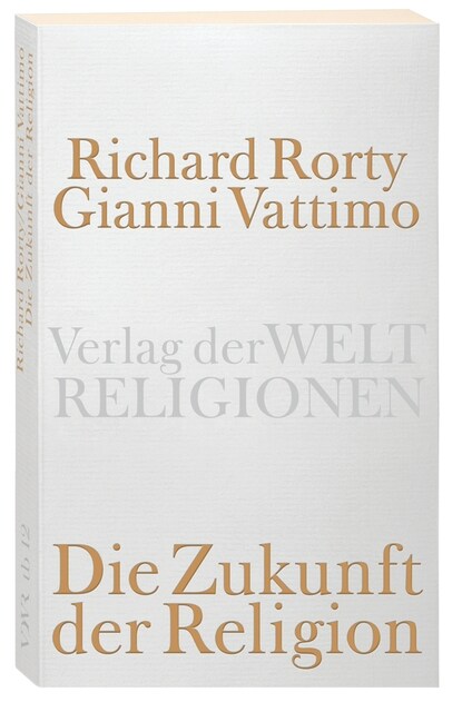 Die Zukunft der Religion (Paperback)