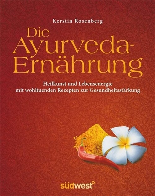 Die Ayurveda-Ernahrung (Hardcover)