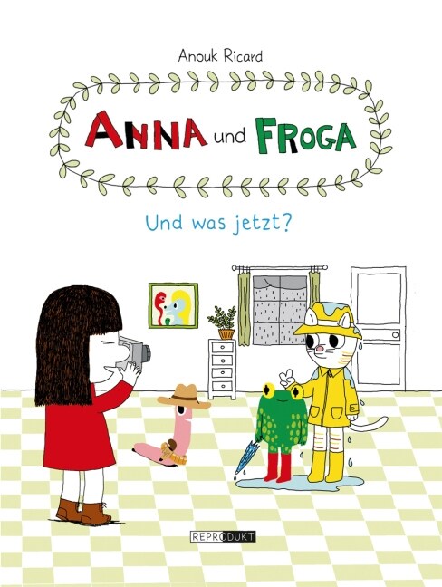 Anna und Froga - Und was jetzt？ (Hardcover)