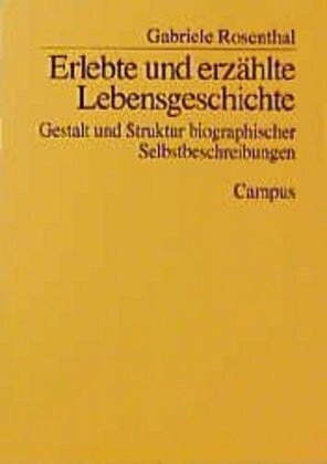 Erlebte und erzahlte Lebensgeschichte (Paperback)