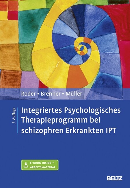 Integriertes Psychologisches Therapieprogramm bei schizophren Erkrankten IPT (WW)