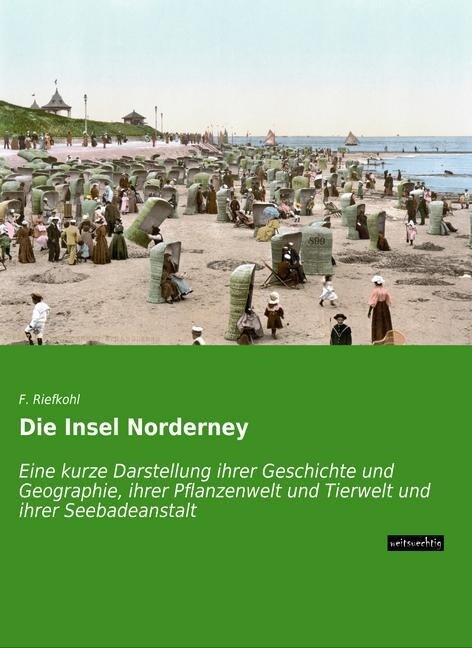 Die Insel Norderney (Paperback)