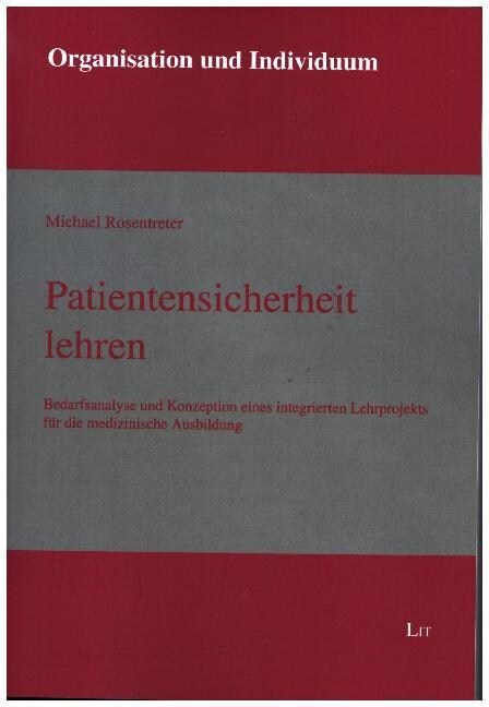 Patientensicherheit lehren (Paperback)