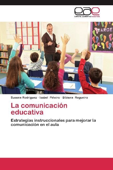 La comunicaci? educativa (Paperback)